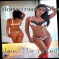 Danville, naked girls