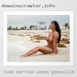 Nude married middle aged women woman Gainesville, Georgia.